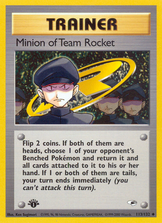 Minion of Team Rocket - 113/132 - Gym Heroes