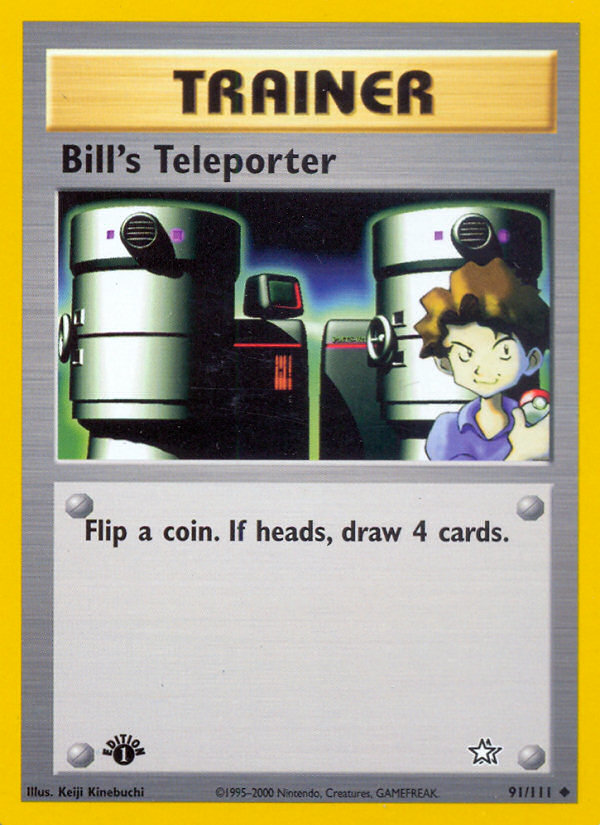 Bill's Teleporter - 091/111 - Neo Genesis