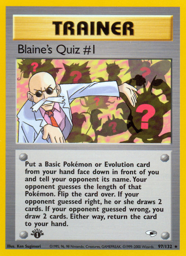 Blaine's Quiz #1 - 097/132 - Gym Heroes